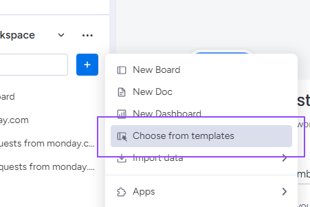 1. Click on 'Add item to workspace' and then on 'Choose from templates'